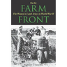 On the Farm Front: The Women's Land Army in World War II