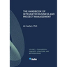 The Handbook of Integrated Business and Project Management, Volume 1: Fundamental Concepts, Structure and Methodologies