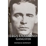 Legs Diamond: Gangster