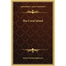The Coral Island