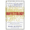 Buffettology: The Previously Unexplained Techniques That Have Made Warren Buffett the Worlds