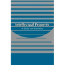 Intellectual Property: A Guide for Engineers