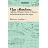 A Guide to Marine Engines - A Collection of Historical Articles on the Mechanics and Specifications of Various Boat Engines