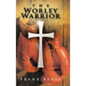 The Worley Warrior