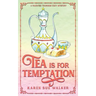 Tea is for Temptation