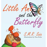 Little Ant and the Butterfly: Appearances Can Be Deceiving