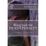 Bring back the DEATH PENALTY: A shocking true thriller about child sexual abuse