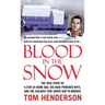 Blood in the Snow