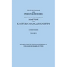 Genealogical and Personal Memoirs Relating to the Families of Boston and Eastern Massachusetts. in Four Volumes. Volume II