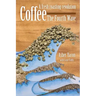 Coffee - The Fourth Wave: A fresh roasting revolution