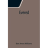 Evered