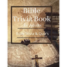 Bible Trivia Book for Adults: Bible Trivia and Quiz's