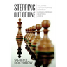 Stepping Out of Line: Collected (Nonconformist) Essays on Russian-American Relations, 2008-12