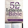 52 Quick Lessons on the Bible: From Genesis to Revelation: A Weekly Guide for Student Leaders