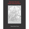 Extreme Animal Adult Coloring Book: 30 Intricate Animal Pages For Stress Relief And Meditation