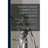 Marine Shrimp Farming and Aquaculture Research: Hearing Before a Subcommittee of the Committee on Appropriations, United States Senate, One Hundred Fo