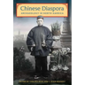 Chinese Diaspora Archaeology in North America