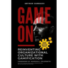Game On - Reinventing Organizational Culture with Gamification