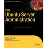 Pro Ubuntu Server Administration