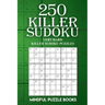 250 Killer Sudoku: Very Hard Killer Sudoku Puzzles