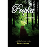 Prophet or Madman