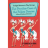 Twilight Manors in Palm Springs: The Peculiar Case of the Follies Dancer