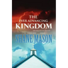 The Ever Advancing Kingdom