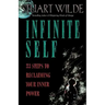 Infinite Self: 33 Steps to Reclaiming Your Inner Power