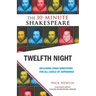 Twelfth Night: The 30-Minute Shakespeare