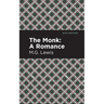 The Monk: A Romance