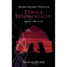 Arabo-Islamic Texts on Female Homosexuality, 850 - 1780 A.D.