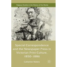 Special Correspondence and the Newspaper Press in Victorian Print Culture, 1850-1886