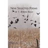 New Selected Poems of T.Byron Kelly