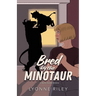 Bred by the Minotaur: A Steamy Monster Romance