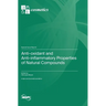 Anti-oxidant and Anti-inflammatory Properties of Natural Compounds