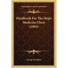 Handbook for the Ship's Medicine Chest (1904)