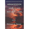 Armageddon: Messiah and the Rescue of Israel