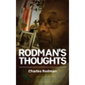 Rodman's Thoughts