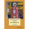 Oregon's Main Street: U.S. Highway 99: "The Stories"