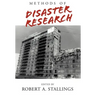 Methods of Disaster Research