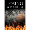 Losing America