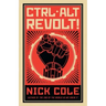 CTRL ALT Revolt!