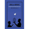 Heal or Repeat: Breaking The Cycle Of Intergenerational Trauma