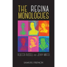The Regina Monologues