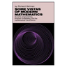 Some Vistas of Modern Mathematics: Dynamic Programming, Invariant Imbedding, and the Mathematical Biosciences