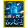 National Geographic Kids Science Encyclopedia: Atom Smashing, Food Chemistry, Animals, Space, and More!