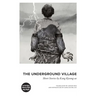 The Underground Village