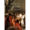 Julius Caesar: A Reader's Guide to the William Shakespeare Play