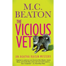 Agatha Raisin and the Vicious Vet