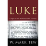 Luke: Gospel to the Nameless and Faceless